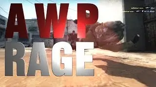AWP RAGE by suNshine