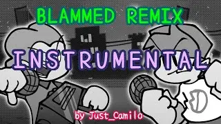 BLAMMED REMIX (Instrumental) | Just_Camilo Remixes