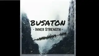 Busaton - Inner Strength (Original Mix) [HARDSTYLE]