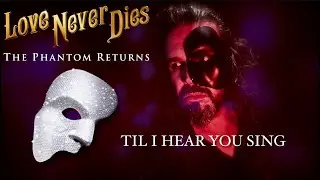 Til I Hear You Sing