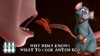 Why Remy Knows What To Cook Anton Ego
