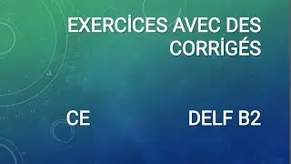 Version scolaire et junior | DELF B2 | exercices avec des CORRİGÉS | Compréhension écrite