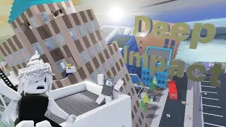 Deep Impact - Roblox Animation