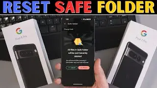 Google Pixel Safe Folder Reset: How-To & New Password Setup