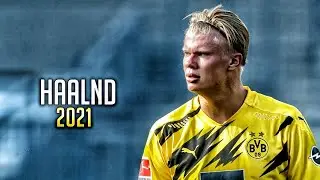 If Haaland Gone To Chelsea They Will Become Perfect Team Ever ● EH Skills & Goals 2021 - HD