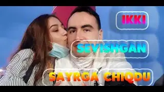 IKKI SEVISHGAN KECHKI SAYRGA CHIQDI 