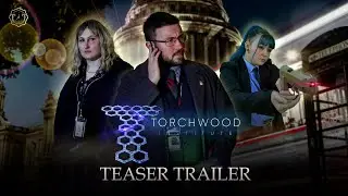 Teaser Trailer - Torchwood Institute