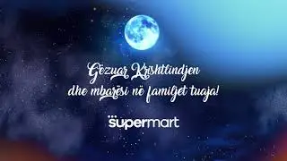 Gezuar Krishtlindjen nga Supermart!