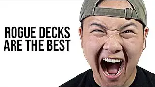 Rogue Decks Are Good