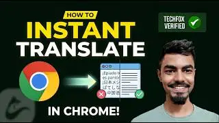 How to Translate Any Webpage in Chrome Instantly (Step-by-Step Guide)