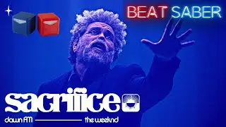 Beat Saber - Sacrifice - The Weeknd - Level Expert - Mixed Reality Gameplay