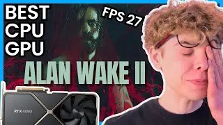 Alan Wake 2 PC Best CPU & GPU Combination