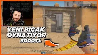 UNLOST YAYINDA ÇIKARDIĞI 5000TL BIÇAKLA CSGO OYNUYOR