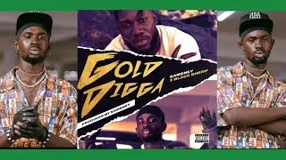 Black Sherif - Gold Digger feat Samsney Blow in 24Hrs