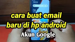 cara buat email baru di hp android 2024 || cara buat email baru di hp