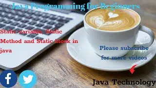 Static variable static methods and static block in java