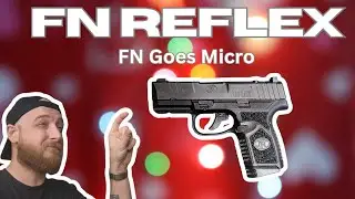 FN Reflex: Everyone has a micro now!