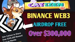 Join Catizen to Share Over $300,000 Reward Pool on Mantle #BINANCE web 3