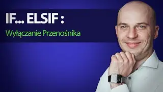 IF..ELSIF: Wyłączanie Przenośnika