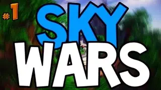 Sky Wars | Первая серия! | #1