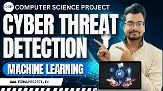 Cyber Threat Detection Using Machine Learning | Machine Learning Project