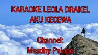 Karaoke Loela Drakel-Aku kecewa