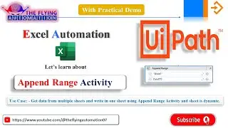 Append Range activity with example || Excel Automation || UIPATH Tutorial-15
