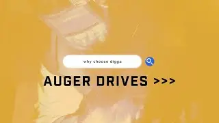 Why Choose Digga - Auger Drives