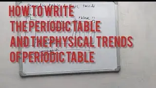 Periodic table and trends of periodic table||Trick for periodic table and trends of periodic table