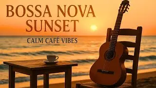 Elegant Bossa Nova Jazz & Ocean Waves at Seaside Café | Lam Music