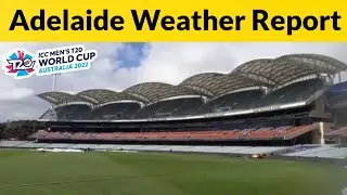 Adelaide Weather Report | Adelaide Weather Forecast | Adelaide Weather Today |