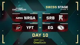 NRGA vs SRB | YFT vs EG | VALORANT Challengers NA | W4 D2 | Regular Phase | Stage 3