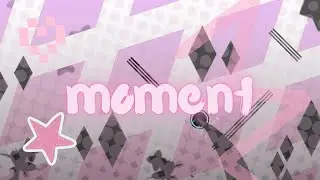 [NEW HARDEST] moment 100% (Extreme Demon) by lexycat | Geometry Dash