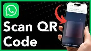 How to scan QR code in WhatsApp