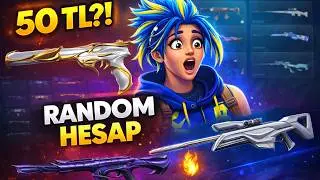 50TL'ye EFFSANE BOMBA RANDOM HESAP SATIN ALDIM! - Valorant