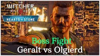 Geralt vs Olgierd von Everec | Full Boss Fight | The Witcher 3: Hearts of Stone