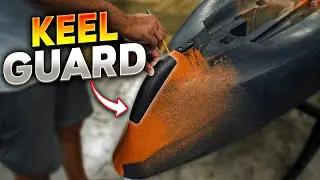 EASIEST Kayak Keel Guard Install  - Cheap and Simple