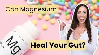 The Gut Health Secret: Unlocking the Power of Magnesium