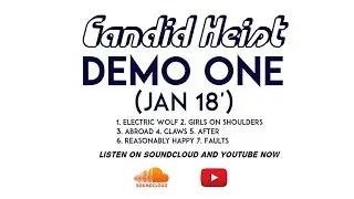 Candid Heist - Demo One