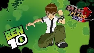 Ben 10 in Smash!!! Super Smash Flash 2 Mods