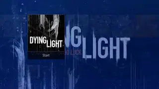 Dying Light w/ Carlos