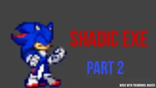Shadic.EXE Part 2 Final [Sprite Animation]