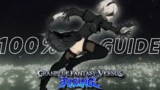 2B Starter Guide | Strategy, Combos, and Advanced Tips | Granblue Fantasy Versus Rising
