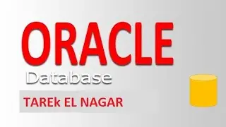 شرح الاوراكل ORACLE من البداية للاحتراف لاول مرة عربيا Explain Oracle