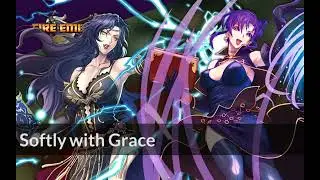Softly with Grace | Fire Emblem: The Blazing Blade ~ Arranged Soundtrack