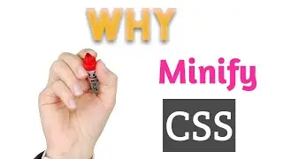 How to minify css . 