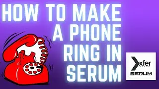 HOW TO MAKE A DIAL TONE IN SERUM