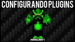 [Tutorial]Configurando Plugins Minecraft