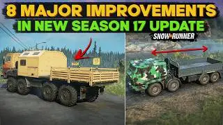 New Season 17 Update 8 Major Improvements in SnowRunner | You Need to Know
