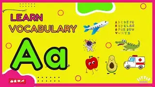 Alphabet A Words for Kids | Interactive Learning and Pronunciation!